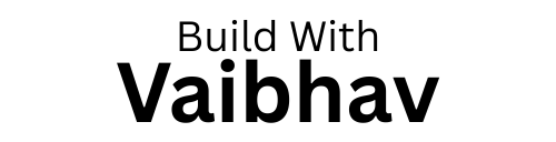 buildwithvaibhav